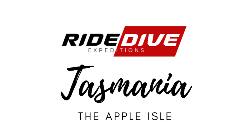 RIDE DIVE Tasmania - 23rd Feb to 2nd Mar 2024